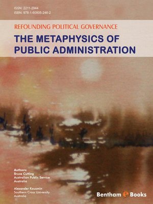 cover image of Refounding Political Governance: The Metaphysics of Public Administration